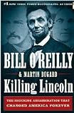 Killing Lincoln: The Shocking Assassination That Changed America Forever [Large Print] [Hardcover] (Large Print Edition)