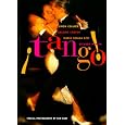 Tango!: The Dance, the Song, the Story