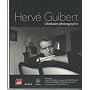 (Pvc) - 25e - Herve Guibert, l'Ecrivain-Photograph&hellip 