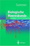 Biologische Meereskunde (Springer-Lehrbuch) - Ulrich Sommer