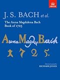 The Anna Magdalena Bach Book of 1725 (Signature Series (Abrsm))