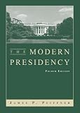 The Modern Presidency