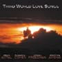 Third World Love Songs