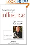 D�VELOPPEZ VOTRE INFLUENCE : LA M�THO...