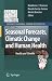 Seasonal Forecasts, Climatic Change and Human Health: Health and Climate (Advances in Global Change Research)