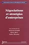 N�gociations et strat�gies d'entreprises
