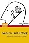 Gehirn Und Erfolg: 12 Regeln Fur Schule, Beruf Und Alltag: 12 Regeln f�r Schule, Beruf und Alltag