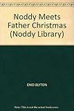 Noddy meets Father Christmas