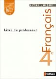 Français 4e : Livre du professeur