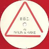 Bbe Vs Nalin & Kane - Bbe Vs Nalin & Kane - [12"]