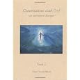 Conversations With God : An Uncommon Dialogue (Book #3)