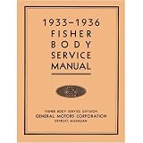 1933 1935 1936 BUICK CADILLAC CHEVROLET Shop Manual by General Motors