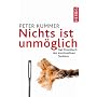 Nichts ist unm�glich: Das Praxisbuch des konstruktiven Denkens