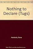 Nothing to declare