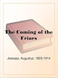 The Coming of the Friars