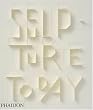 Sculpture Today