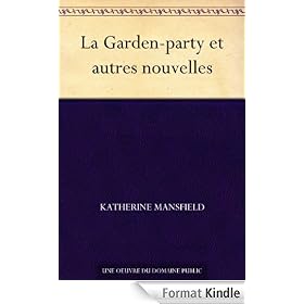 La Garden-party et autres nouvelles