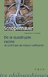 De la quadruple racine du principe de raison suffisante