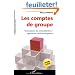 Les comptes de groupe : Techniques de consolidation : approche m�thodologique