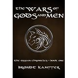 The Wars of Gods and Men (The Ossian Chronicles)