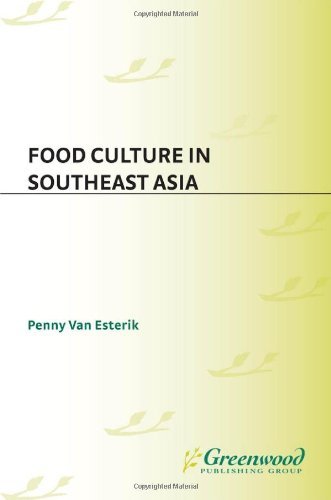Food Culture in Southeast Asia (Food Culture around the World)