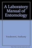 A laboratory manual of entomology