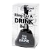 Ring For A Drink Bell