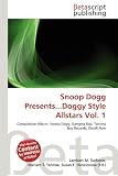 Snoop Dogg Presents...Doggy Style Allstars Vol. 1 Snoop Doggy Dogg