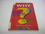 The Guinness book of why?