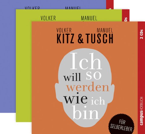 Produkt-Bild: Ich will so werden, wie ich bin: F&uuml;r Selberleber