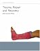 Book Trauma, Repair and Recovery (Introducing Health Science: a Case Study Approach)
