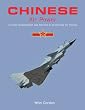 Chinese Air Power: Current Organisation and Aircraft of All Chinese Air Forces