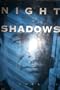 Night Shadows
