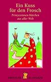 Ein Kuss für den Frosch