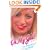 Oh My God!: The Biography of Chantelle