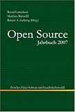 cover of Open Source Jahrbuch 2007. Zwischen Softwareentwicklung und Gesellschaftsmodell