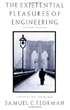 The Existential Pleasures of Engineering