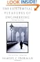 The Existential Pleasures of Engineering (Thomas Dunne Book)