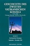 Produkt-Bild: Geschichte des Zweiten Vatikanischen Konzils (1959-1965), Bd.5 : Ein Konzil des &Uuml;bergangs