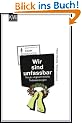 Wir sind unfassbar: Neue ungew�hnliche Todesanzeigen