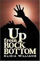Up From Rock Bottom