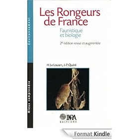 Les Rongeurs de France: Faunistique et biologie. 2e �dition revue et augment�e