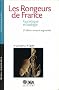 Les Rongeurs de France: Faunistique et biologie. 2e �dition revue et augment�e
