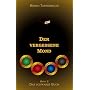 Der vergessene Mond Bd II: Band II - Das schwarze &hellip von Bernd Tannenbaum
