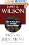 Moral Judgment: Does the Abuse Excuse Threaten Our Legal System?