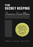 The Secret Keeping, Small-Print Edition