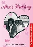 Alex`s Wedding