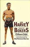 Len Harvey, prince of boxers