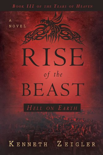 Rise of the Beast (Tears of Heaven Book 3)