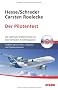 Der Pilotentest: Die optimale Vorbereitung auf den h�rtesten Einstellungstest. Testtraining f�r Piloten, Fluglotsen, Flugdienstberater